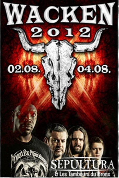 Sepultura: Wacken Open Air 2012 2012 official movie poster