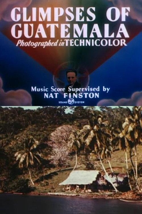Glimpses of Guatemala 1946 official movie poster