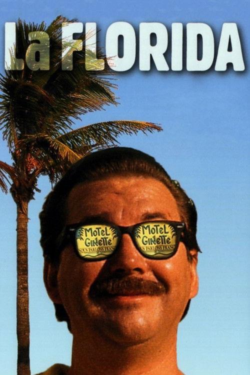 La Florida 1993 official movie poster
