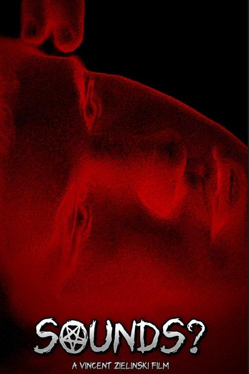 Sounds? A Short Film 2023 official movie poster