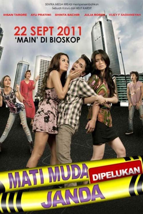 Mati Muda di Pelukan Janda 2011 official movie poster