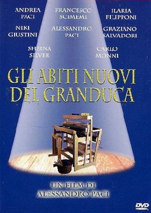Gli abiti nuovi del Granduca 2005 official movie poster