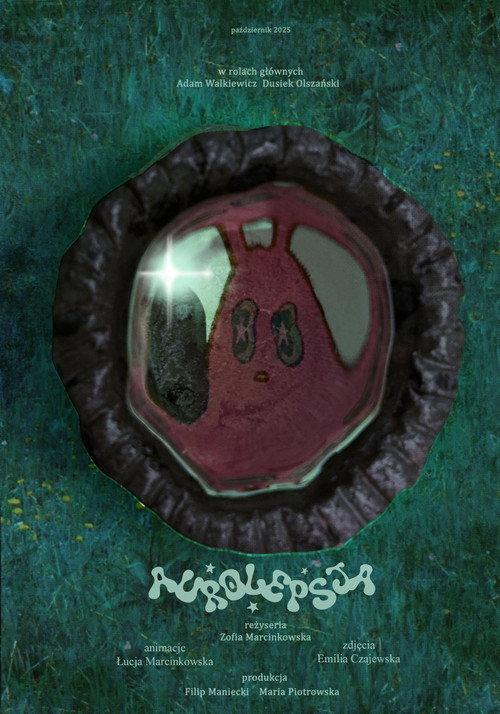 Aurolepsy 2025 official movie poster