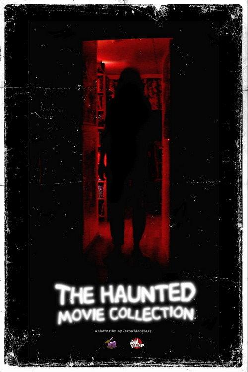 The Haunted Movie Collection 2022 official movie poster
