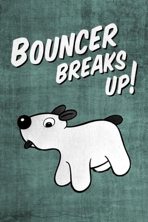 Bouncer Breaks Up! 1953 official movie poster