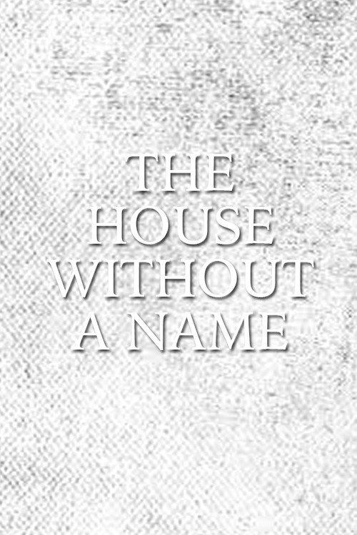The House Without a Name 1956 official movie poster