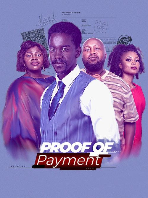 Proof of Payment 2023 official movie poster