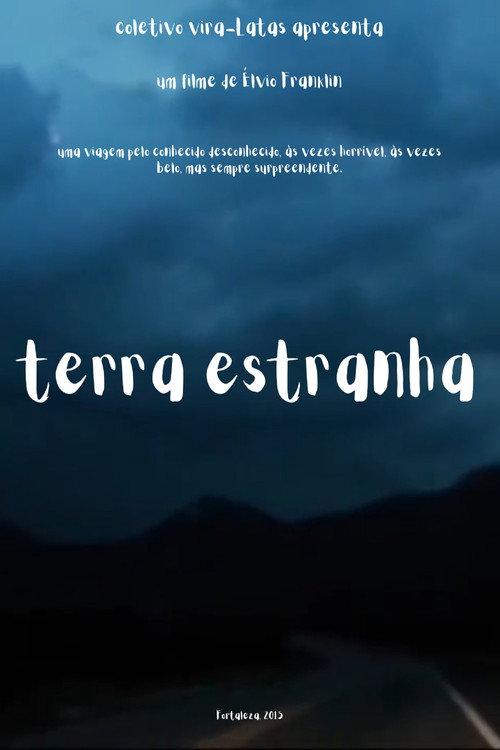 Terra Estranha 2015 official movie poster