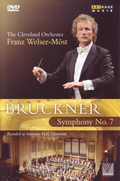 Bruckner: Symphony No. 7 2009 official movie poster