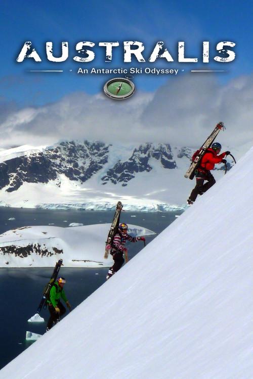 Australis: an Antarctic Ski Odyssey 2010 official movie poster