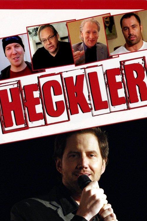 Heckler 2007 official movie poster