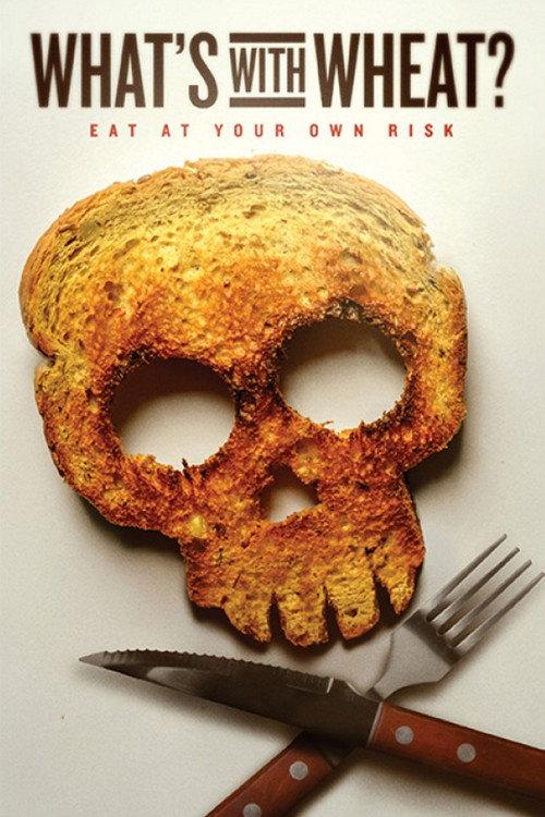 What's With Wheat? 2016 official movie poster