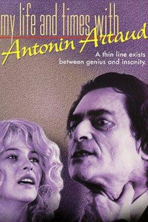 My Life and Times with Antonin Artaud 1993 official movie poster