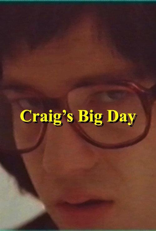 Craig’s Big Day 2014 official movie poster