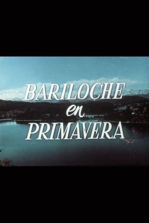 Bariloche en primavera 1954 official movie poster