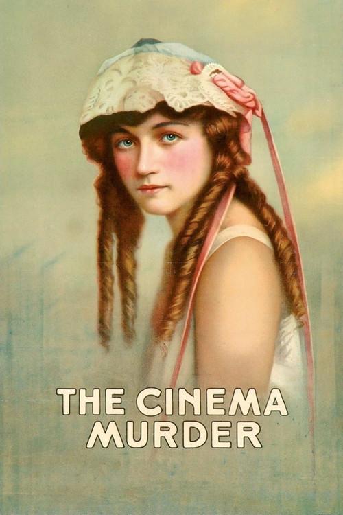The Cinema Murder 1919 official movie poster