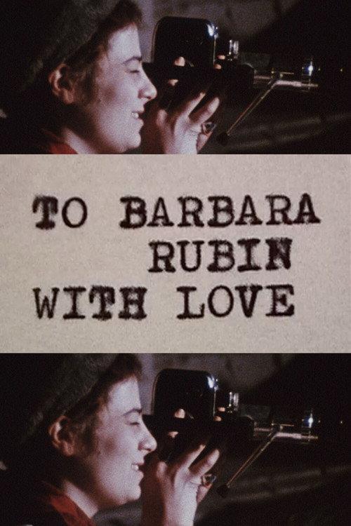 To Barbara Rubin with Love 2006 official movie poster