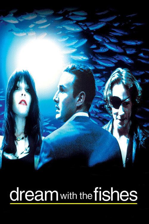 Dream with the Fishes 1997 official movie poster