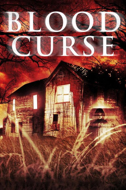 Blood Curse 2006 official movie poster