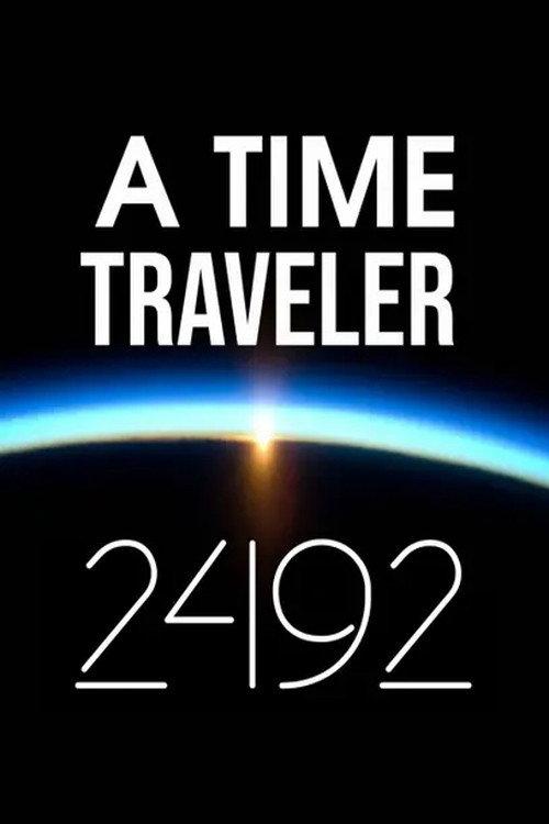 A Time Traveler: 2492 2022 official movie poster