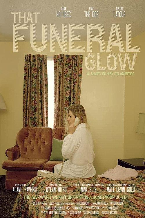 That Funeral Glow 2018 official movie poster