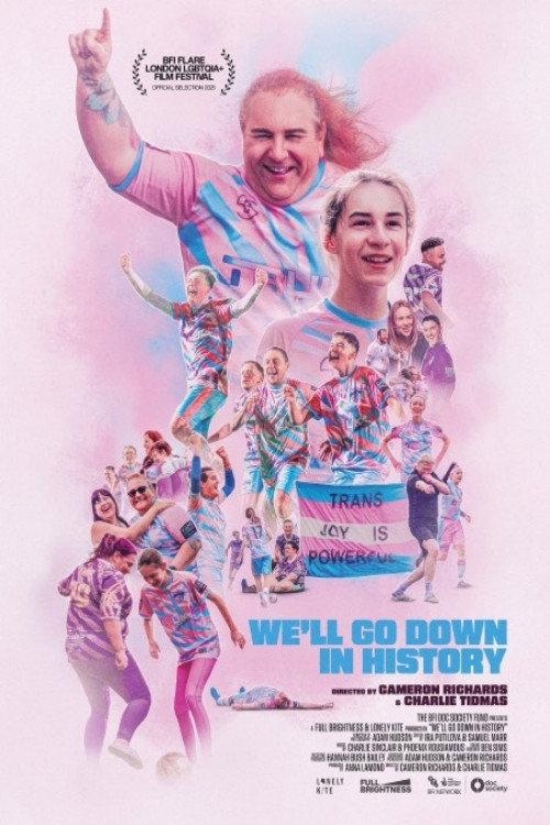 We'll Go Down in History 2025 official movie poster