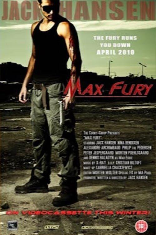 Max Fury 2010 official movie poster