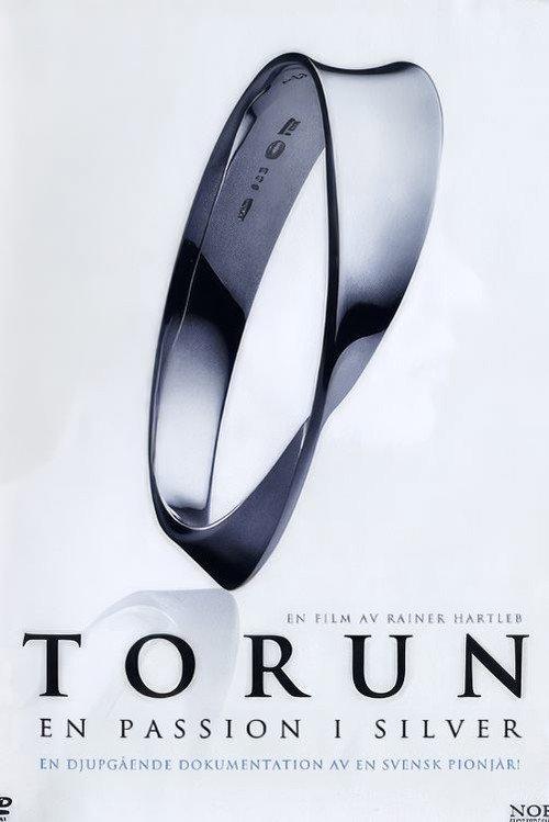 Torun - En passion i silver 2006 official movie poster