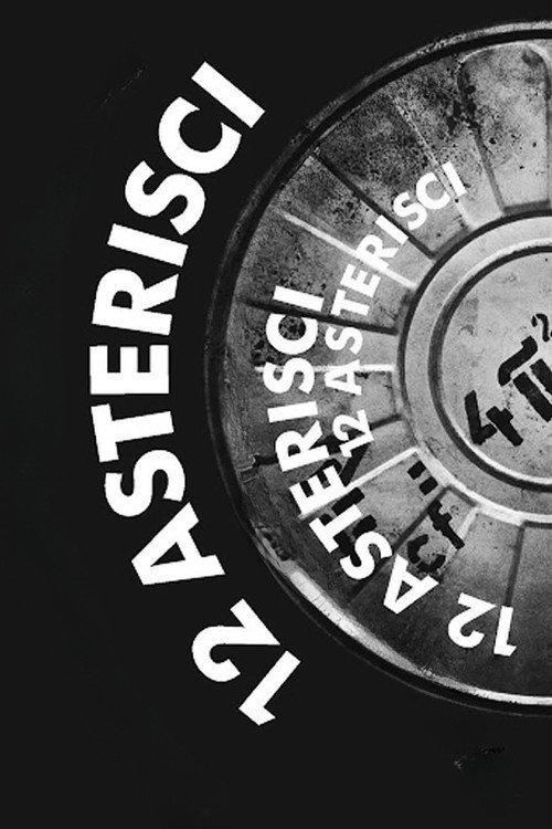 12 ASTERISCI 2025 official movie poster