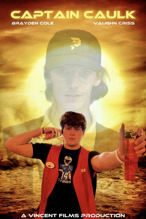 Captain Caulk 2025 official movie poster