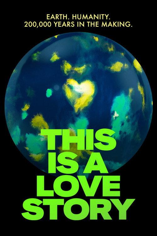 This Is a Love Story 2021 official movie poster