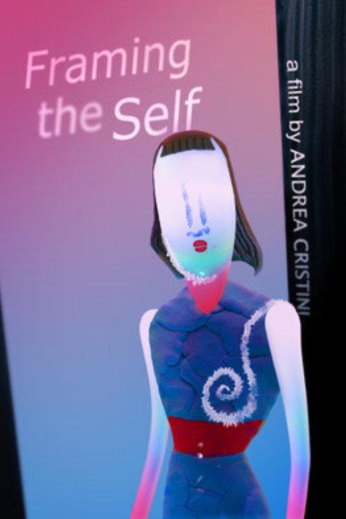 Framing the Self 2022 official movie poster