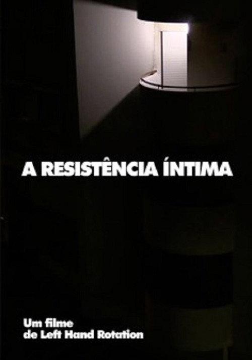 The Intimate Resistance 2020 official movie poster