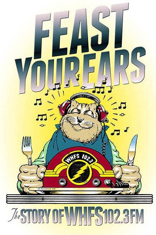 Feast Your Ears: The Story of WHFS 102.3 FM 2023 official movie poster