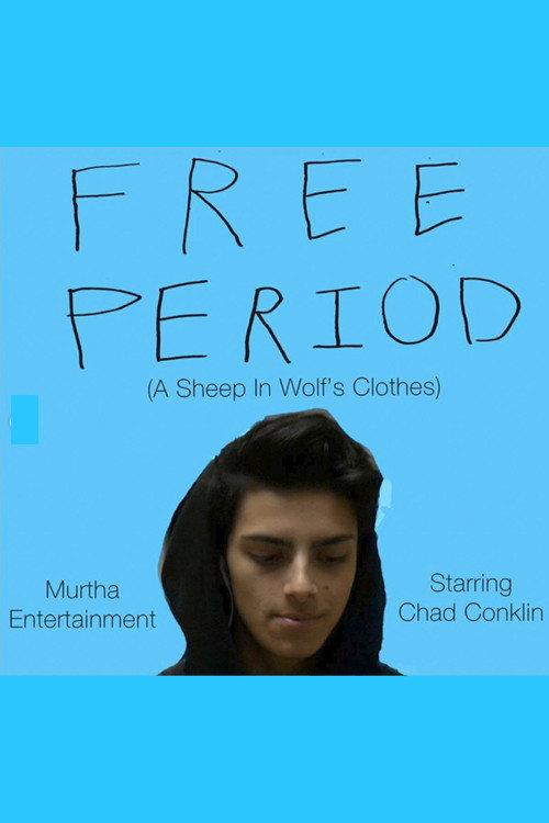 Free Period (A Sheep in Wolf's Clothes) 2017 official movie poster