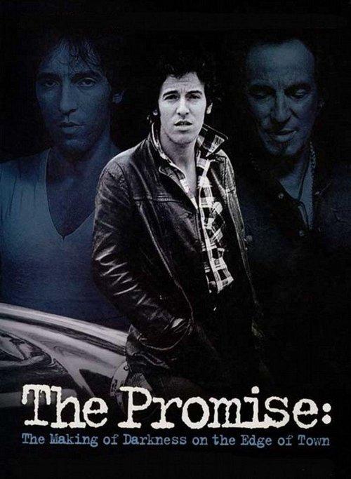 The Promise: The Making of Darkness on the Edge of Town 2010 official movie poster