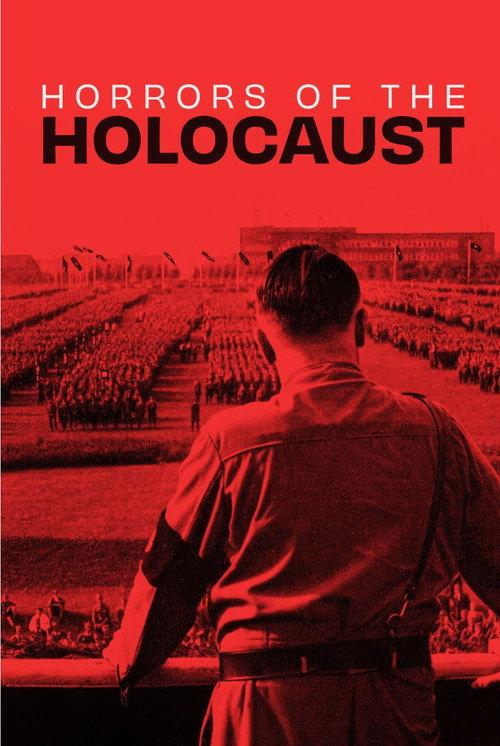 Horrors of the Holocaust 2023 official movie poster