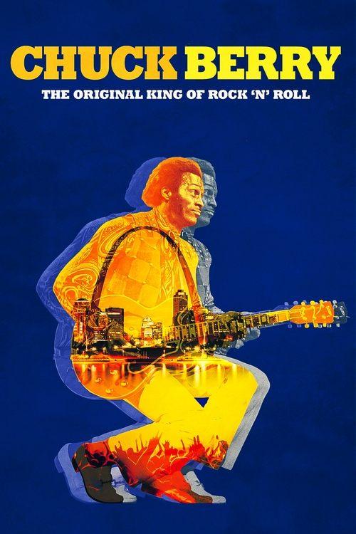 Chuck Berry: The Original King of Rock 'n' Roll 2018 official movie poster
