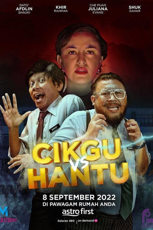 Cikgu VS Hantu 2022 official movie poster