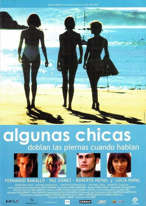 Algunas chicas doblan las piernas cuando hablan 2001 official movie poster