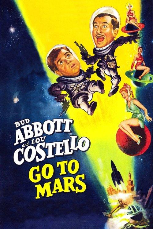 Abbott and Costello Go to Mars 1953 official movie poster