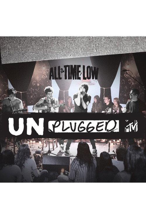 All Time Low: MTV Unplugged 2010 official movie poster