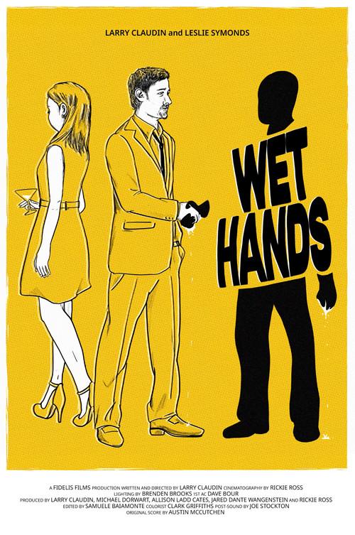 Wet Hands official movie poster