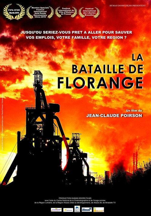 La bataille de Florange 2016 official movie poster