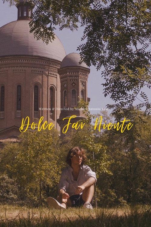 Dolce Far Niente (Sweet Doing Nothing) 2023 official movie poster