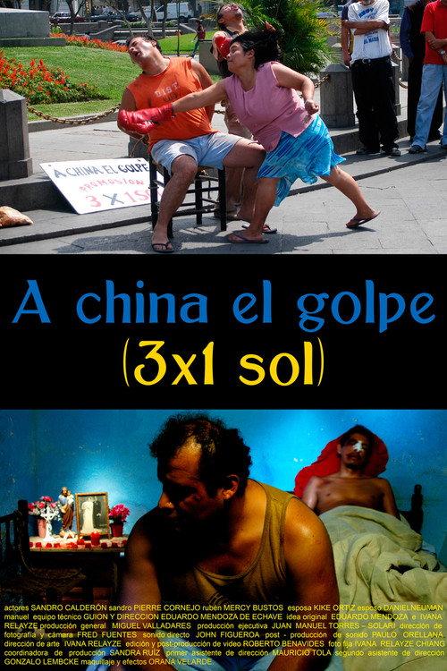 A China El Golpe 2007 official movie poster