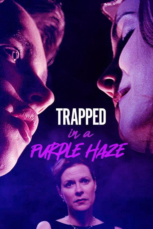 Trapped in a Purple Haze 2000 official movie poster