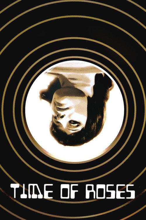Time of Roses 1969 official movie poster