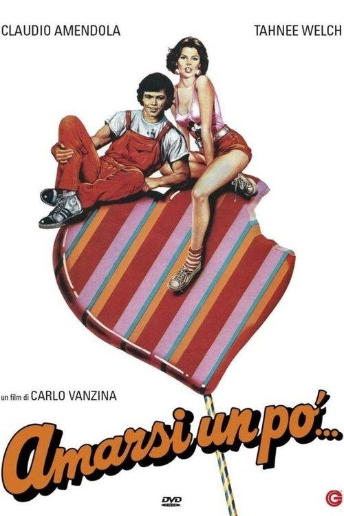 Amarsi un po'... 1984 official movie poster
