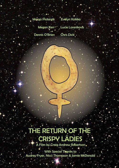 The Return of the Crispy Ladies 2018 official movie poster